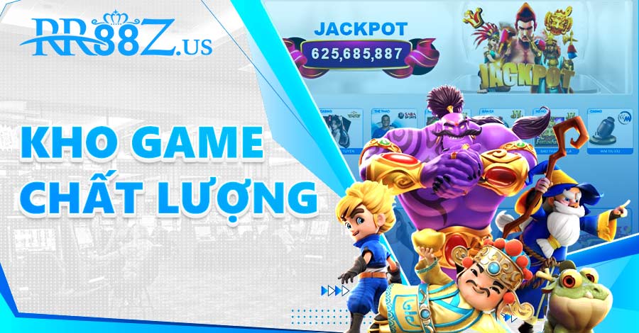 Kho game chất lượng hàng đầu của nhà cái