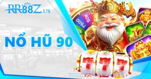 Nổ hũ 90